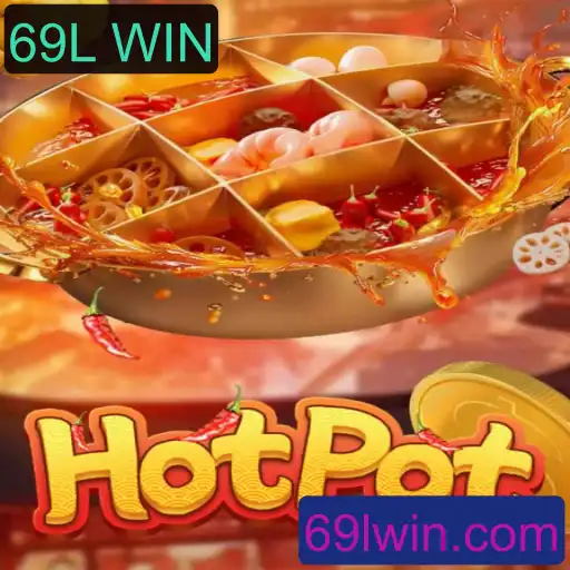 Descubra 'Hotpot': O Fascinante Jogo de Estratégia com ênfase em '69L WIN'