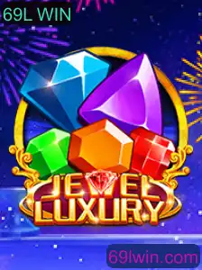 Descubra os Segredos de JewelLuxury: O Jogo de Estratégia com a Palavra-Chave 69L WIN