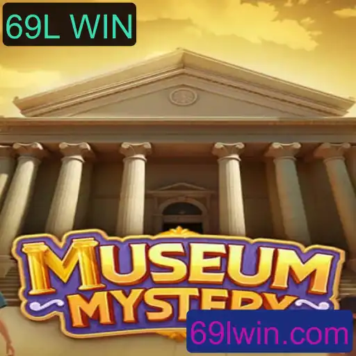 Explore os Segredos do Jogo MuseumMystery e Descubra a Chave para o Sucesso com 69L WIN